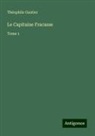 Théophile Gautier - Le Capitaine Fracasse