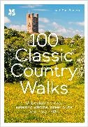 Jen Benson, Sim Benson, Benson Jen, Benson Sim, National Trust Books - 100 Classic Country Walks