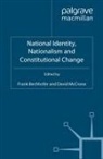 F. Bechhofer, D. Mccrone - National Identity, Nationalism and Constitutional Change