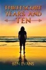 Ben Evans - Threescore Years and Ten