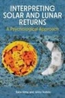 Babs Kirby, Janey Stubbs - Interpreting Solar and Lunar Returns