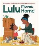 Anna McQuinn, Rosalind Beardshaw - Lulu Moves Home