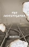 Dragan Velikic - The Investigator