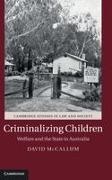 David McCallum - Criminalizing Children
