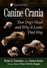 Bryan D. Cummins, Cummins Bryan D., Kaelyn Racine - Canine Crania