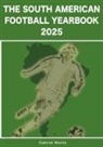 Gabriel Mantz - South American Football Yearbook 2025
