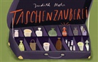 Judith Mohr, Franziska Viviane Zobel - Taschenzauberei