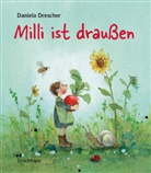 Daniela Drescher, Daniela Drescher - Milli ist draußen