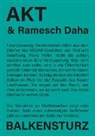Akt, Ramesch Daha - Balkensturz