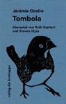 Jérémie Gindre, Ruth Gantert, Steven Wyss - Tombola