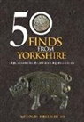 Amy Downes, Rebecca Griffiths - 50 Finds from Yorkshire