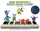 John Thompson - John Thompson's Easiest Piano Course