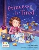 Jay Dale, Melanie Florian - Princess Is Tired