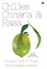 Nina Mukerjee Furstenau - Chillies Channa And Rasa
