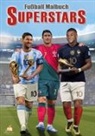 Josef Mickey Müller - Fußball Malbuch Superstars WM 2022 für Kinder ab 6 Jahren mit über 50 Ausmalbildern