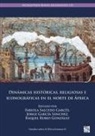Fabiola (Senior Lecturer Salcedo Garces, Jorge Garcia Sanchez, Raquel Rubio Gonzalez, Fabiola Salcedo Garces - Dinamicas Historicas, Religiosas E Iconograficas En El Norte De Africa