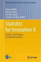 Enrico di Bella, Vincenzo Gioia, Corrado Lagazio, Corrado Lagazio et al, Susanna Zaccarin - Statistics for Innovation II