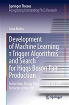Jona Motta - Development of Machine Learning   Trigger Algorithms and Search for Higgs Boson Pair Production