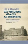 Ulla Remmer - Das Verlorene Vis-à-Vis am Opernring