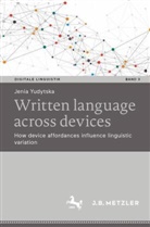 Jenia Yudytska, Yevgeniya Yudytska - Written language across devices