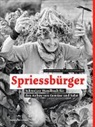 Eveline Dudda, Klaus Laitenberger - Spriessbürger