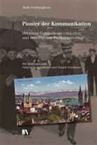 Ruth Freiburghaus - Pionier der Kommunikation