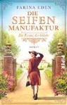 Farina Eden - Die Seifenmanufaktur – Die Essenz des Glücks