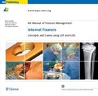 Richard Buckley, Robert Frigg, Michael Wagner, Michael H. Wagner - Internal Fixators