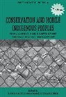 Dawn Colchester Chatty, Chatty Dawn, Colchester Marcus - Conservation and Mobile Indigenous Peoples