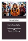Manuela Miebach - Das Onlinezeitalter