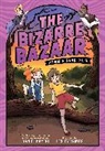 Daniel Nayeri, Nayeri Daniel, Lesley Vamos, Vamos Lesley - The Bizarre Bazaar: Down a Dark Path (A Graphic Novel)