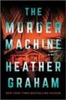 Heather Graham - The Murder Machine