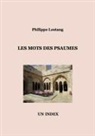Philippe Lestang - Les mots des Psaumes