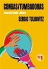 Sergio Tulbovitz - Congas/Tumbadoras