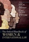 J Jarpa Dawuni, J. Jarpa Dawuni, Nienke Grossman, Jaya Ramji-Nogales, Ramji-Nogales Jaya, Hélène Ruiz Fabri - The Oxford Handbook of Women and International Law