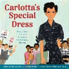 Lisa Frazier Page, Carlotta Walls Lanier, Lisa Frazier Page, Carlotta Walls Lanier, Vanessa Brantley-Newton, Brantley-Newton Vanessa - Carlotta's Special Dress