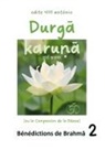 Edite António - Durga karuna (ou la Compassion de la Déesse)