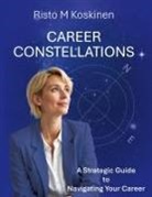 Risto M Koskinen - Career Constellations