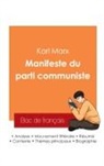 Karl Marx - Réussir son Bac de français 2025 : Analyse du Manifeste du Parti Communiste de Karl Marx