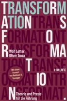Wolf Lotter, Oliver Sowa - Transformation