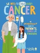 Sanjay Juneja, Neon Squid, Anna Shepeta - We Need to Talk About Cancer