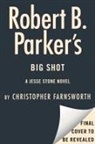 Christopher Farnsworth - Robert B. Parker's Big Shot