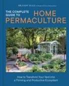 Brandy Hall - The Complete Guide to Home Permaculture