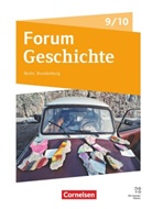 Andreas Schwerdtfeger, Anton Drutschmann, Anton Drutschmann, Gliffe, Robin Gliffe, Philipp Mielich... - Forum Geschichte - Neue Ausgabe - Gymnasium Berlin/Brandenburg - Ausgabe ab 2025 - 9./10. Schuljahr