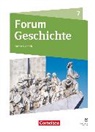 Manuel Willer, Nicky Born, Stefan Weißhampel, Steffi Jahn, Tim Lodemann, Nicky Born - Forum Geschichte - Neue Ausgabe - Gymnasium Sachsen-Anhalt - Ausgabe ab 2025 - 7. Schuljahr