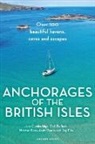 Cumberlidge Jane, Durham Dick, Kean Norman, Jonty Pearce, Pike Dag - Anchorages of the British Isles
