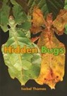 Isabel Thomas, Thomas Isabel - Hidden Bugs