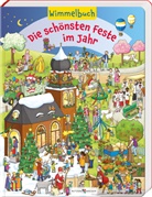 Vera Lörks, Gisela Dürr, Susanne Schulte - Die schönsten Feste im Jahr