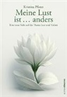 Kristina Pfister - Meine Lust …ist anders