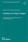 de Waele, Henri de Waele, Christian J Tams, Christian J. Tams - Realizing The Hope of Ages?